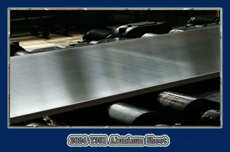 2024 T351 Aluminum Sheet