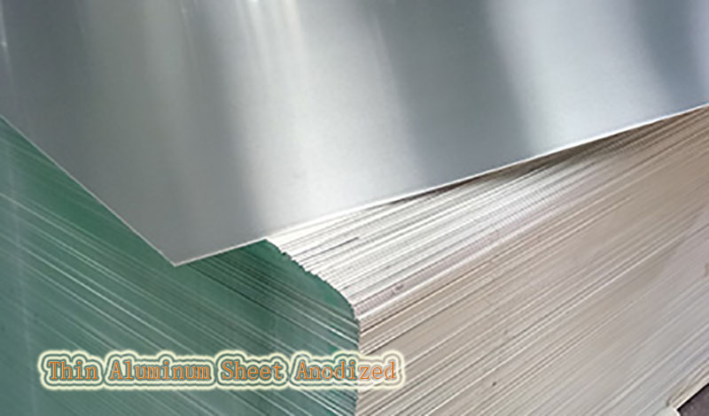 Thin Aluminum Sheet Anodized