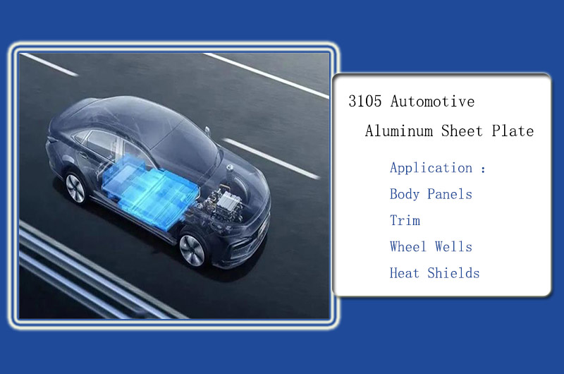3105 Automotive Aluminum Sheet Plate
