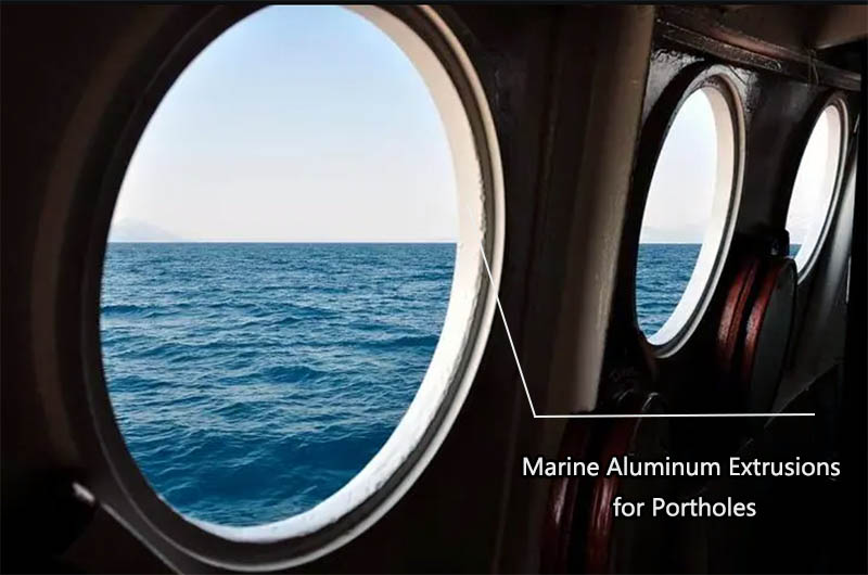 Marine Aluminium Extrusions for Portholes