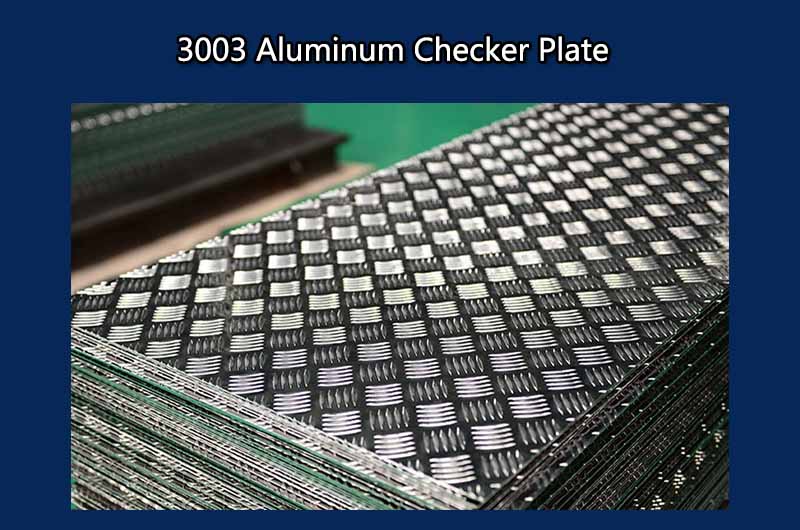 3003 Aluminum Checker Plate