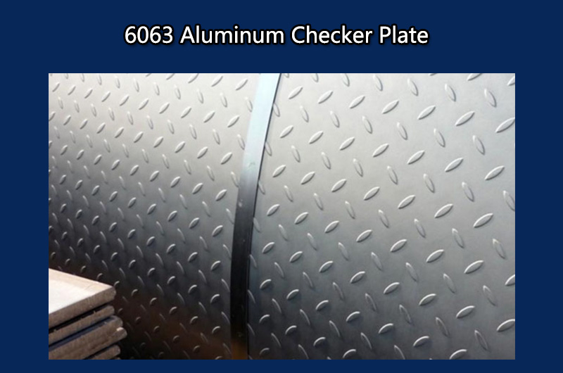 6063 Aluminum Checker Plate