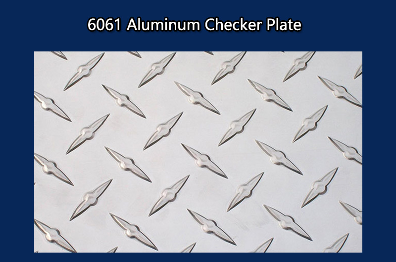 6061 Aluminum Checker Plate