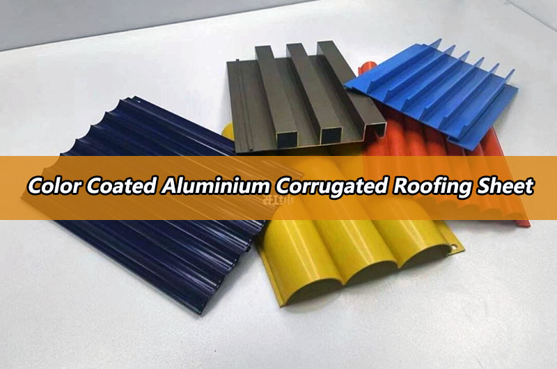 Color Coated aluminum corrugated sheets